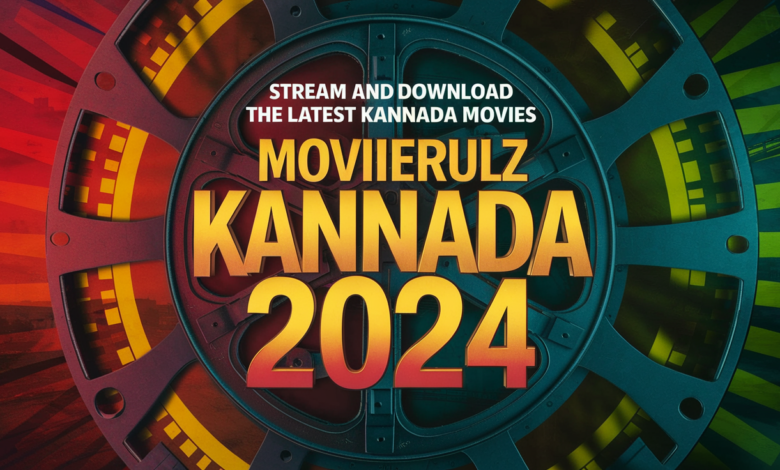 Movierulz Kannada 2024: Stream and Download the Latest Kannada Movies