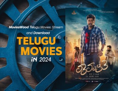 Movieswood Telugu Movies: Stream and Download Latest Telugu Movies in 2024